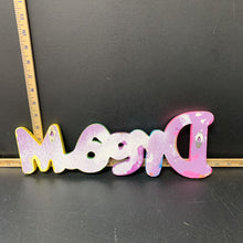 Load image into Gallery viewer, "dream" wall sign
