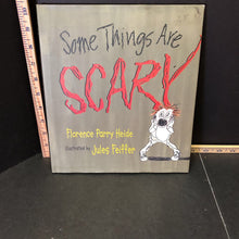 Load image into Gallery viewer, Some things are scary(Florence Parry Heide)- hardcover
