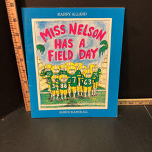 Load image into Gallery viewer, Miss Nelson Has a Field Day(Harry Allard)-paperback

