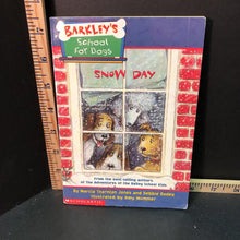 Load image into Gallery viewer, Snow Day(Barkley's school for dogs)(Marcia Jones &amp; Debbie Dadey)-series
