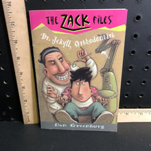 Load image into Gallery viewer, Dr. Jekyll, orthodontist(The Zack files)(Dan Greenburg)-series
