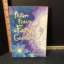 Load image into Gallery viewer, Philippa Fisher's fairy godsister(Liz Kesslen)- chapter
