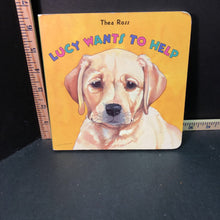 Load image into Gallery viewer, Lucy Wants to Help(Thea Ross)-board
