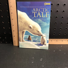 Load image into Gallery viewer, Arctic Tale(National geographic kids)(Barry Varela) -educational

