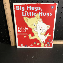 Load image into Gallery viewer, Big hugs, Little hugs (Felicia Bond)-paperback
