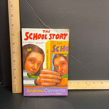 Load image into Gallery viewer, The school story (Andrew Clements)-chapter
