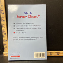 Load image into Gallery viewer, Who is Barack Obama? (Who HQ) (Roberta Edwards) (Notable Person) (Black History Month) -educational series paperback
