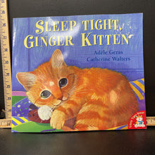 Load image into Gallery viewer, Sleep Tight, Ginger Kitten (Adele Geras) -paperback
