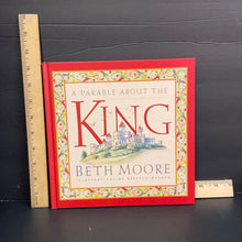 Load image into Gallery viewer, A Parable About the King(Beth Moore)-hardcover
