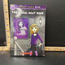 Load image into Gallery viewer, The Ghoul Next Door (poison apple book) (Suzanne Nelson)-series
