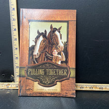 Load image into Gallery viewer, Pulling Together (Dawn L. Watkins)-chapter
