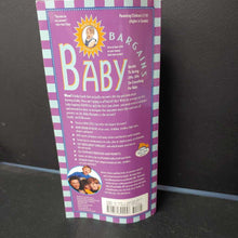Load image into Gallery viewer, Baby Bargains (Denise &amp; Alan Fields) -paperback nursery
