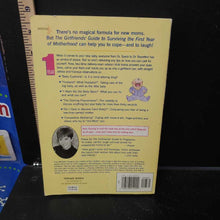 Load image into Gallery viewer, The Girlfriends' Guide to Surviving the First Year of Motherhood (Vicki Iovine)
