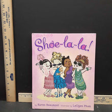 Load image into Gallery viewer, Shoe-La-La! (Karen Beaumont) -hardcover
