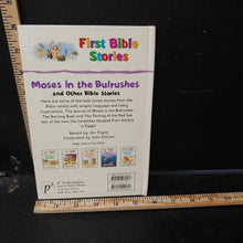 Load image into Gallery viewer, Moses in the Bulrushes and Other Bible Stories (First Bible Stories) -religion hardcover
