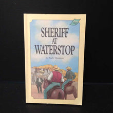 Load image into Gallery viewer, Sheriff at Waterstop (Andy Thomson) -chapter paperback
