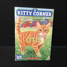 Load image into Gallery viewer, Otis (Kitty Corner) (Ellen Miles) -series
