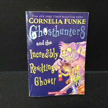 Load image into Gallery viewer, Ghosthunters and the Incredibly Revolting Ghost (Cornelia Funke) -series
