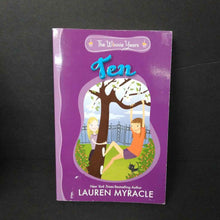 Load image into Gallery viewer, Ten (The Winnie Years) (Lauren Myracle) -series

