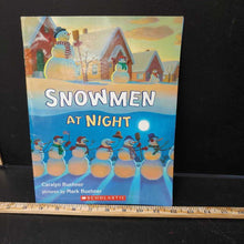 Load image into Gallery viewer, Snowmen at Night (Caralyn Buehner) -paperback
