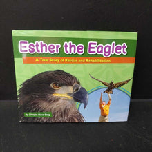 Load image into Gallery viewer, Esther the Eaglet (Christie Gove-Berg) -educational hardcover

