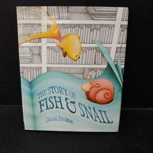 Load image into Gallery viewer, The Story of Fish and Snail (Deborah Freedman) -hardcover

