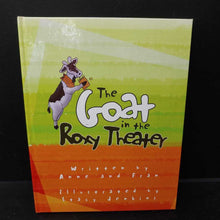Load image into Gallery viewer, The Goat in the Roxy Theater (Anne and Fran) -hardcover
