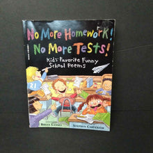 Load image into Gallery viewer, No More Homework, No More Tests (Bruce Lansky) -paperback
