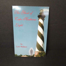 Load image into Gallery viewer, The Ghost of Cape Hatteras Light (Lew Wallace) -chapter

