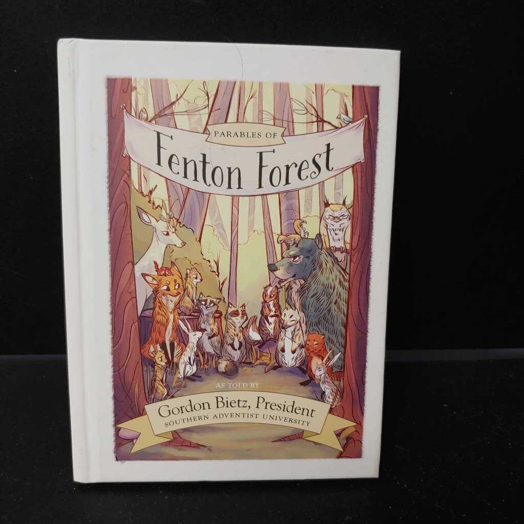 Parables of Fenton Forest (Gordon Bietz) -religion hardcover