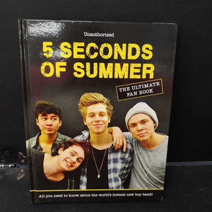 5 Seconds of Summer: The Ultimate Fan Book (Malcolm Croft) -music hardcover