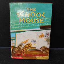 Load image into Gallery viewer, The School Mouse (Dick King Smith) -chapter
