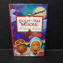 Load image into Gallery viewer, Holly and Hal Moose: Our Uplifting Christmas Adventure -holiday
