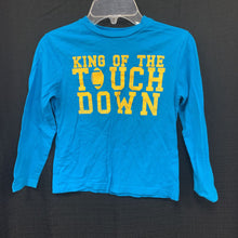 Load image into Gallery viewer, "king of the touch down" shirt
