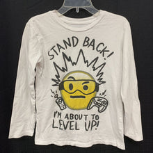 Load image into Gallery viewer, &quot;Stand back! I&#39;m about to level up&quot; shirt
