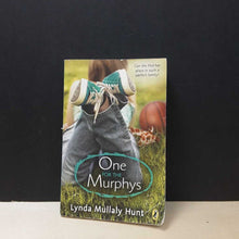 Load image into Gallery viewer, One for the Murphys (Lynda Mullaly Hunt) -chapter
