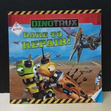 Load image into Gallery viewer, Dare to Repair (Dinotrux) -character
