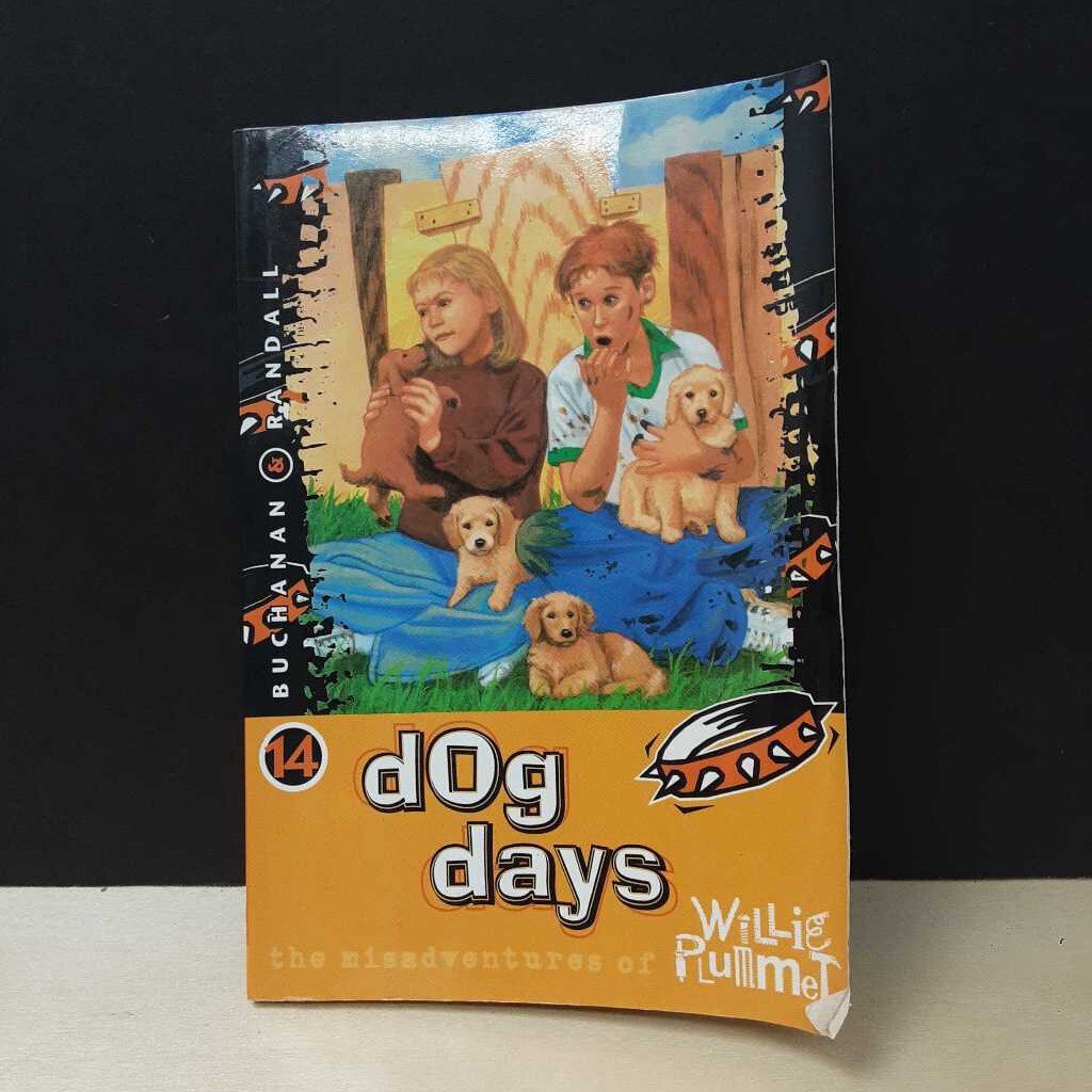 Dog Days (The Misadventures of Willie Plumet) (Paul Buchanan) -series