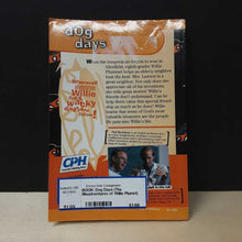 Load image into Gallery viewer, Dog Days (The Misadventures of Willie Plumet) (Paul Buchanan) -series
