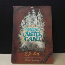 Load image into Gallery viewer, The Secret of Castle Cant (K.P. Bath) -chapter
