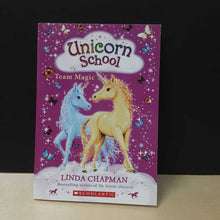 Load image into Gallery viewer, Team Magic (Unicorn School) (Linda Chapman) -series
