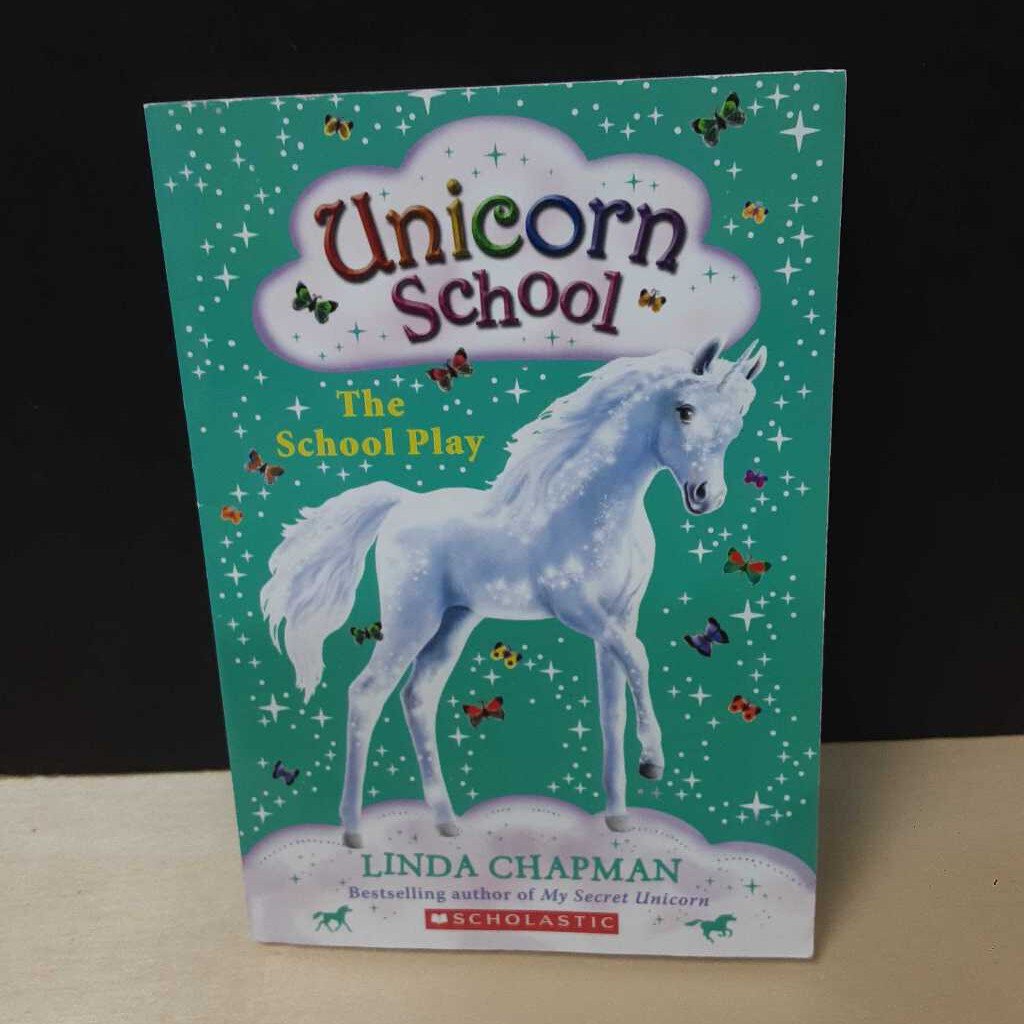 The School Play (Unicorn School) (Linda Chapman) -series