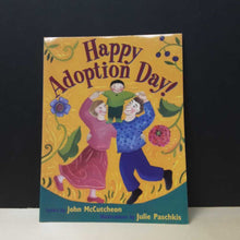 Load image into Gallery viewer, Happy Adoption Day! (John McCutcheon) -paperback
