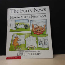 Load image into Gallery viewer, The Furry News: How to Make a Newspaper (Loreen Leedy) -paperback
