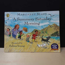 Load image into Gallery viewer, A Summery Saturday Morning (Margaret Mahy) -paperback
