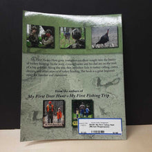 Load image into Gallery viewer, My First Turkey Hunt (Michael Waguespack) -paperback
