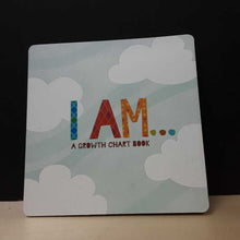 Load image into Gallery viewer, I Am A Growth Chart Book -board
