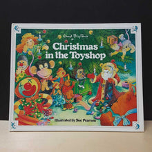 Load image into Gallery viewer, Christmas in the Toyshop (Enid Blyton) -holiday hardcover
