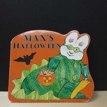 Load image into Gallery viewer, Max&#39;s Halloween (Max &amp; Ruby) -holiday board
