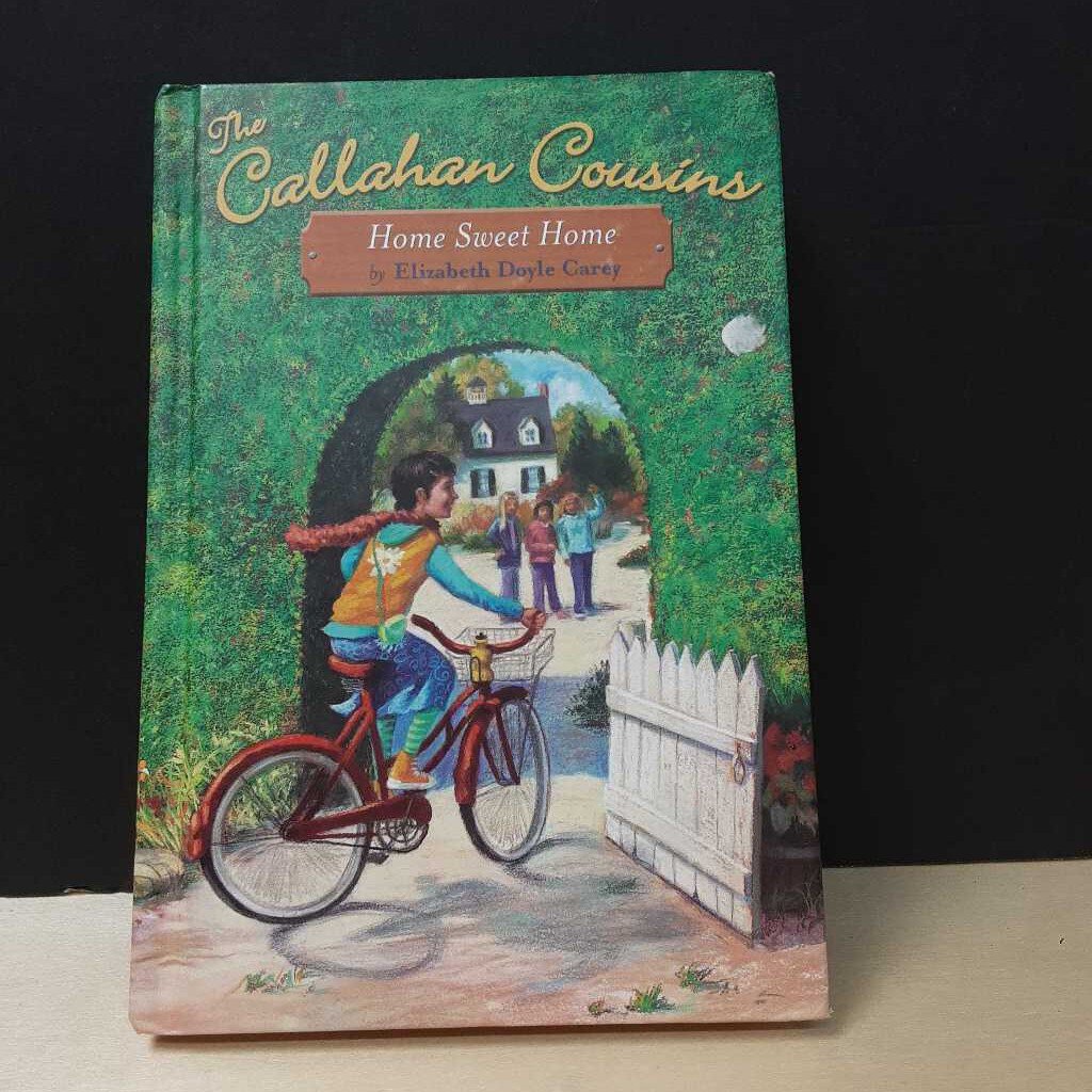 Home Sweet Home (The Callahan Cousins) (Elizabeth Doyle Carey) -series